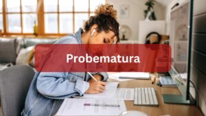 Probematura