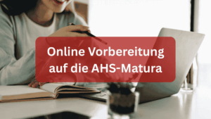 Online Vorbereitung auf die AHS-Matura