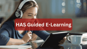 HAS Guided E-Learning
